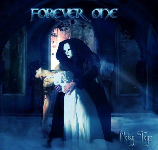 Noisy Toyz - Forever One (2014) Symphonic Metal