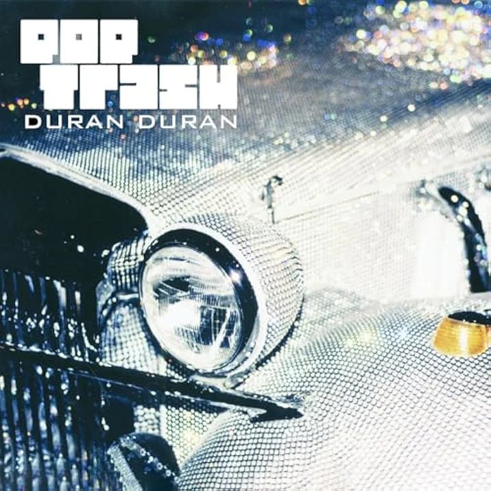 Duran Duran - Pop Trash (2000) [FLAC]