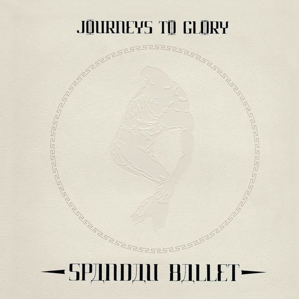 Spandau Ballet - Journeys to Glory (1981) [FLAC]