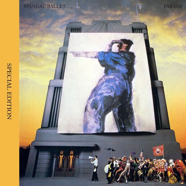 Spandau Ballet - Parade (1984) [FLAC]