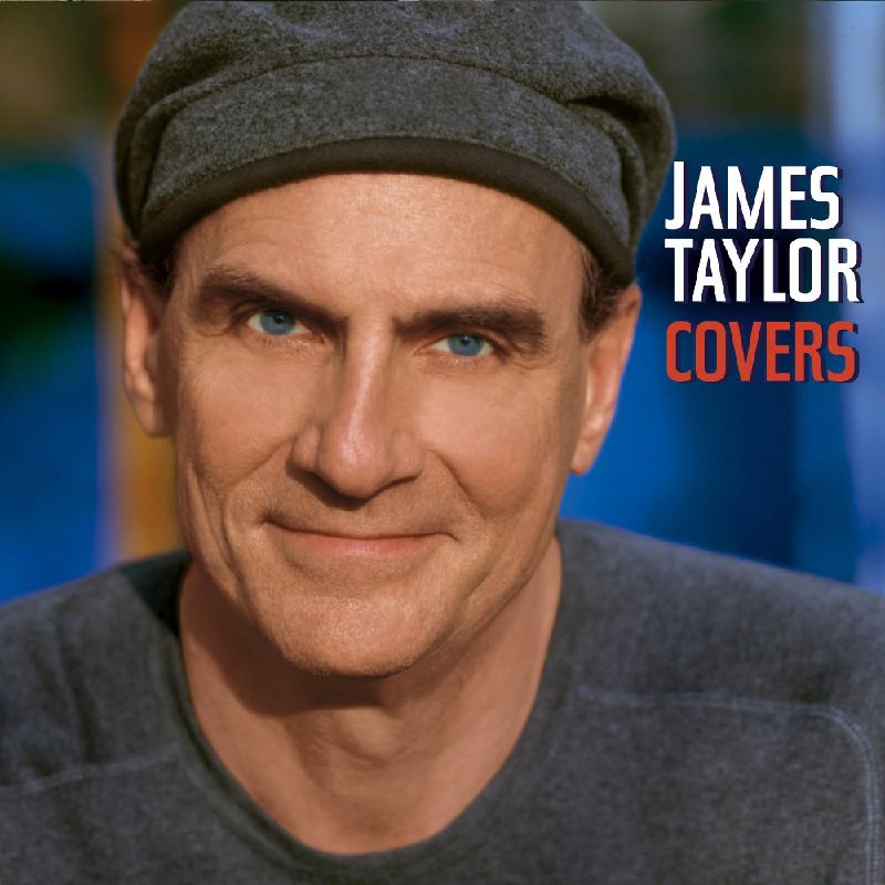James Taylor - Covers (2008) [FLAC]