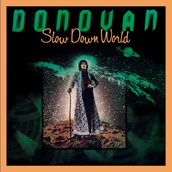 Donovan - Slow Down World (1976) [FLAC]