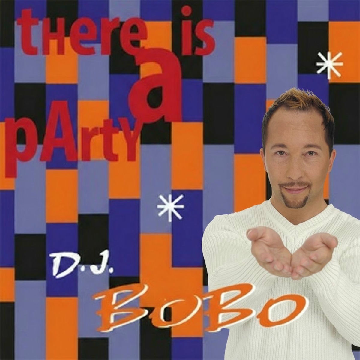 DJ Bobo - There Is a Party (30th Anniversary Edition) (1994)
