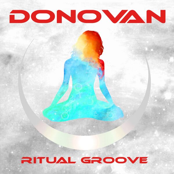 Donovan - Ritual Groove (2010) [FLAC]