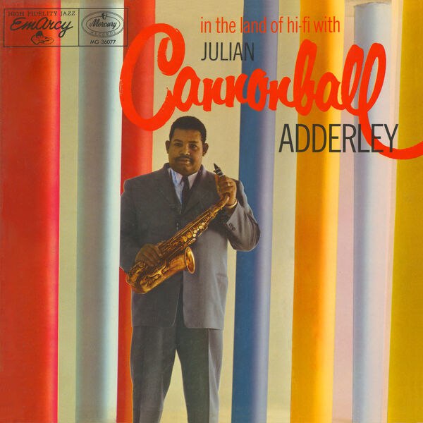 Cannonball Adderley — In the Land of Hi-Fi (1956) [FLAC]