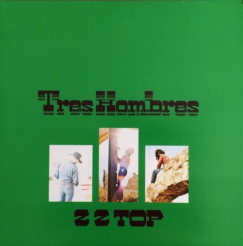 ZZ Top - Tres Hombres (1973) LP [DSD]