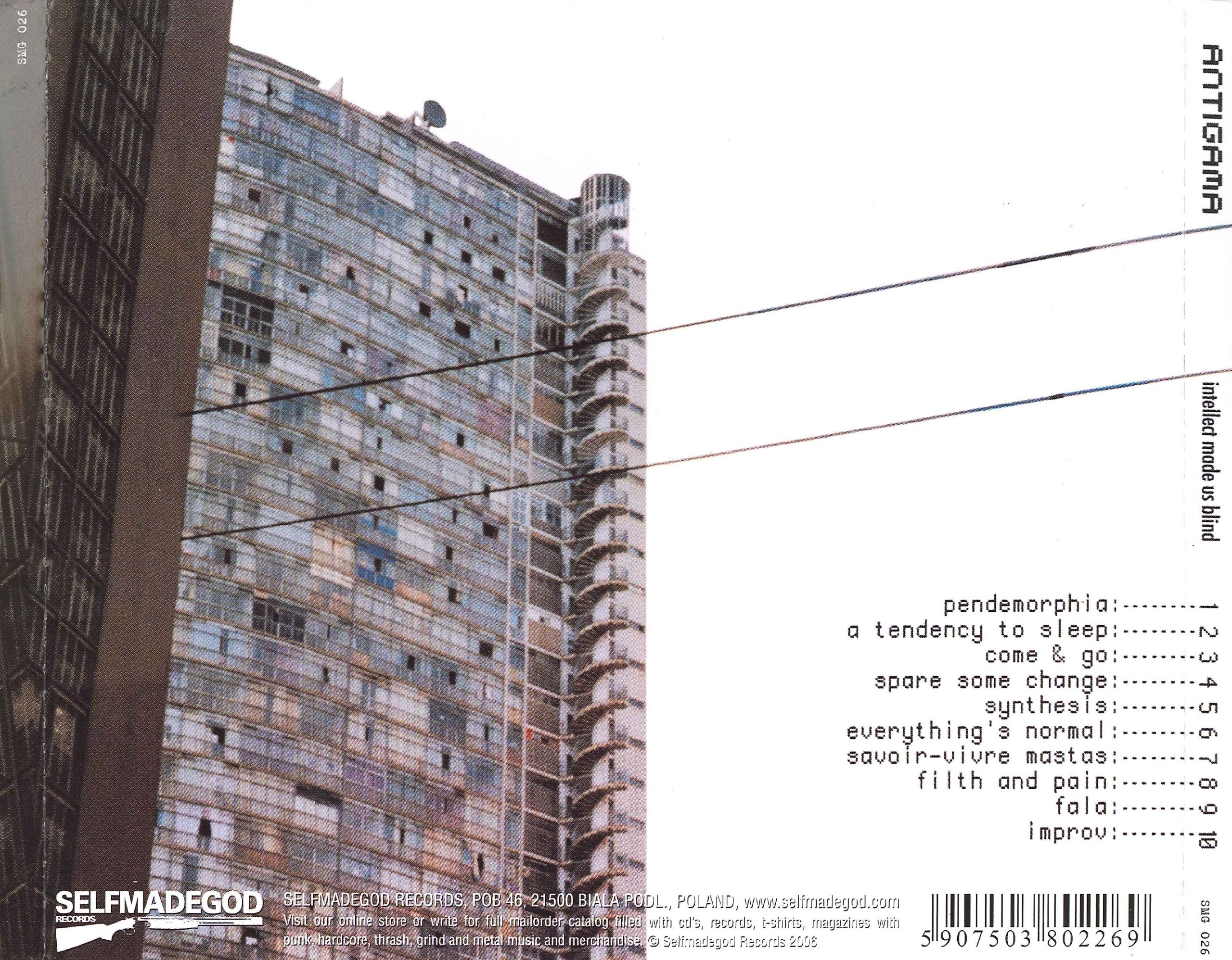 Antigama - Intellect Made Us Blind (2002) Death Metal⁄Grind