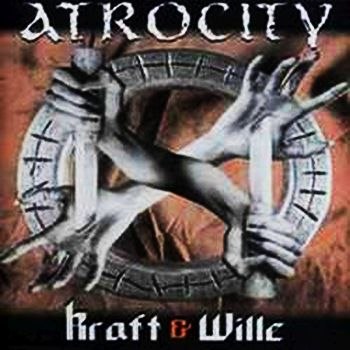 Atrocity - The Definition Of Kraft & Wille  [ep] (1996) Death Metal