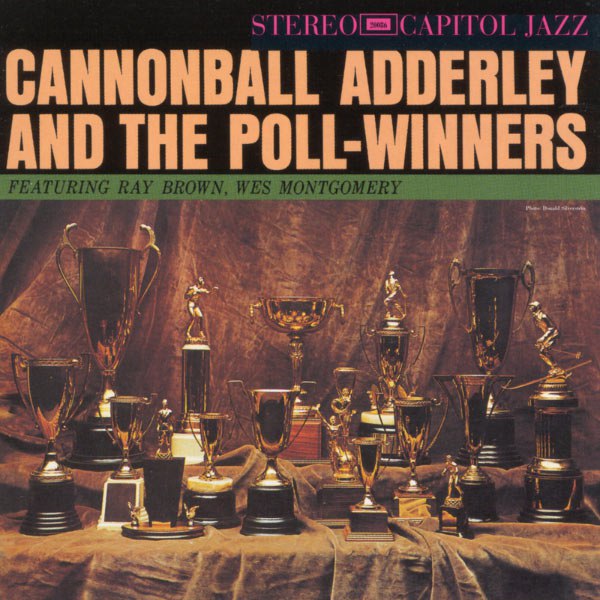 Cannonball Adderley — Cannonball Adderley and the Poll Winners (1960) [FLAC]