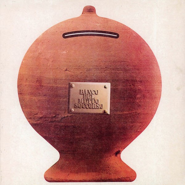 Banco del Mutuo Soccorso - Banco del Mutuo Soccorso (1972) [FLAC]