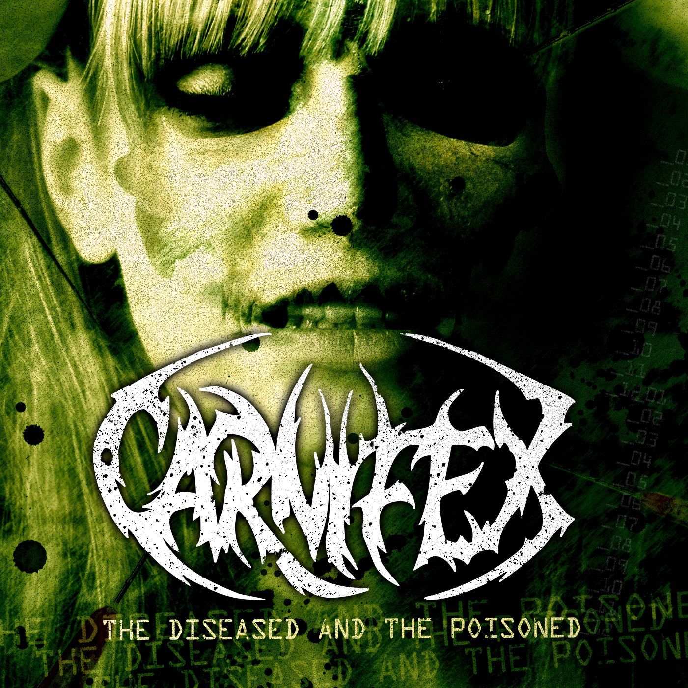 Carnifex - The Diseased And The Poisoned (2008) Deathcore