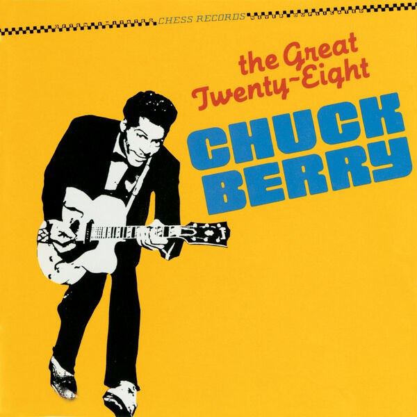 Chuck Berry - The Great Twenty–Eight (1982) [FLAC]