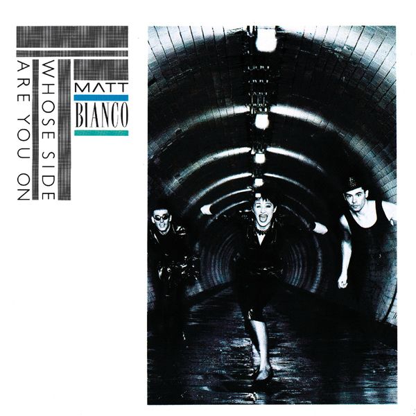 Matt Bianco – Whose Side Are You On (1984) [FLAC]