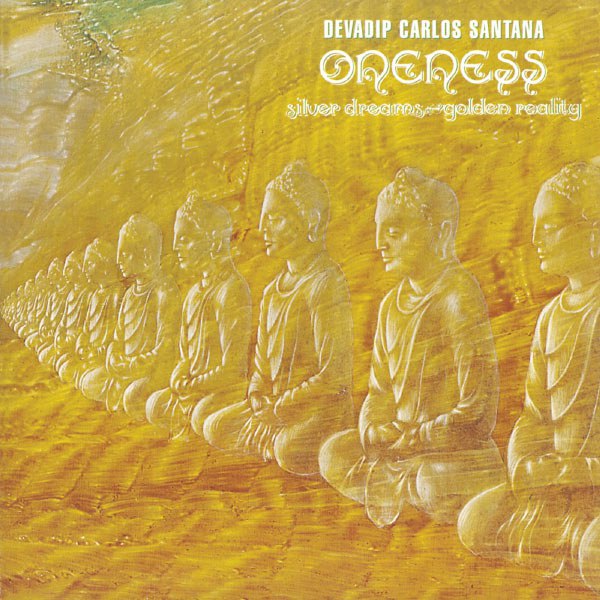 Santana - Oneness: Silver Dreams, Golden Reality (1979) [FLAC]