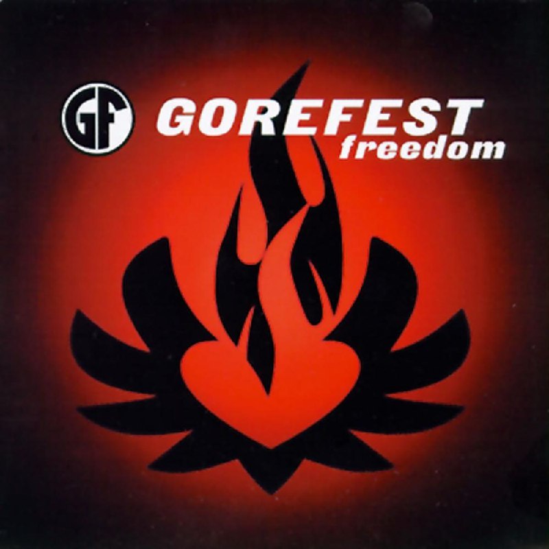 Gorefest - Freedom [single] (1996) Death Metal⁄Death'N'Roll