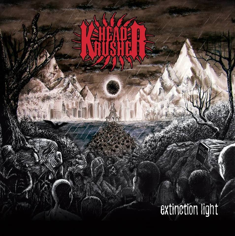 Head Krusher - Extinction Light (2018) Old School Death⁄Thrash Metal (D4)