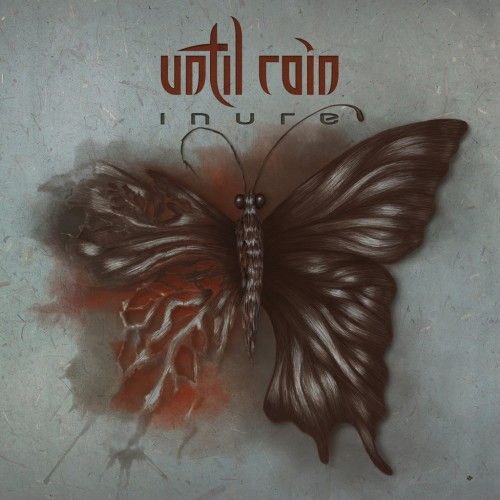 Until Rain - Inure (2017) Progressive Metal (D4)
