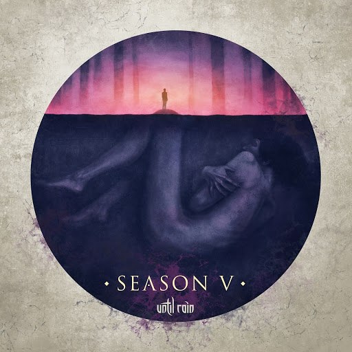Until Rain - Season V (2019) Progressive Metal