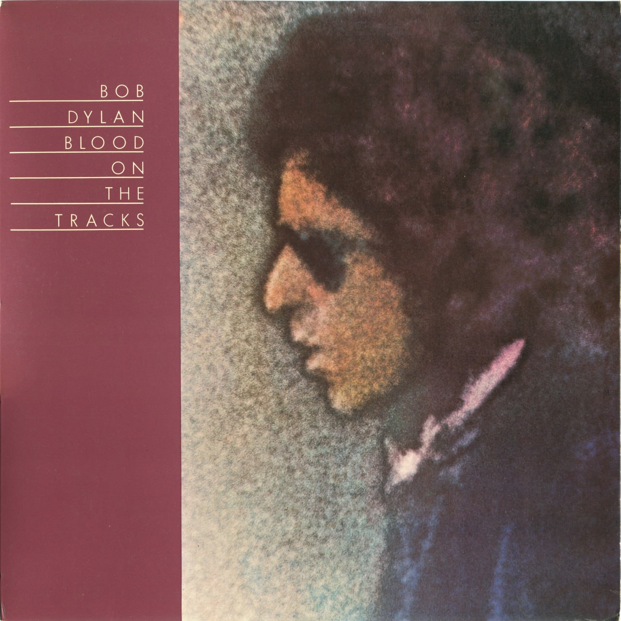 Bob Dylan - Blood On The Tracks (1974) LP [FLAC]