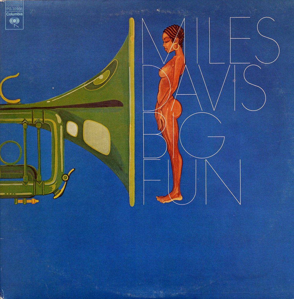 Miles Davis — Big Fun (1974) LP [FLAC]