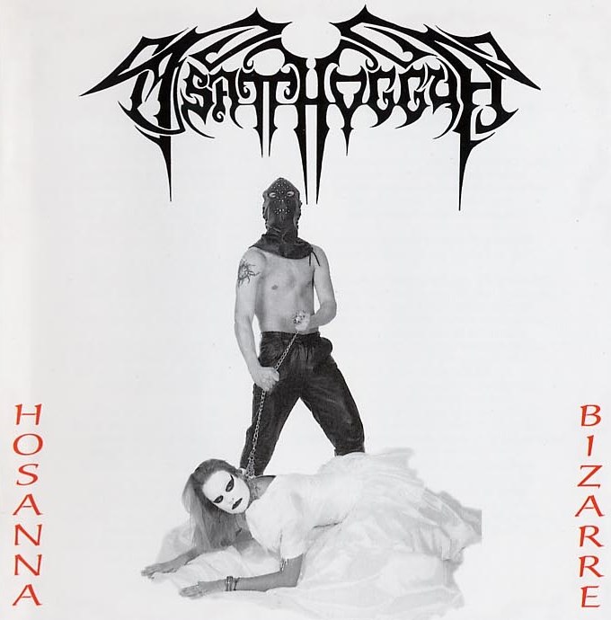 Tsatthoggua - Hosanna Bizarre (1996) Black Metal