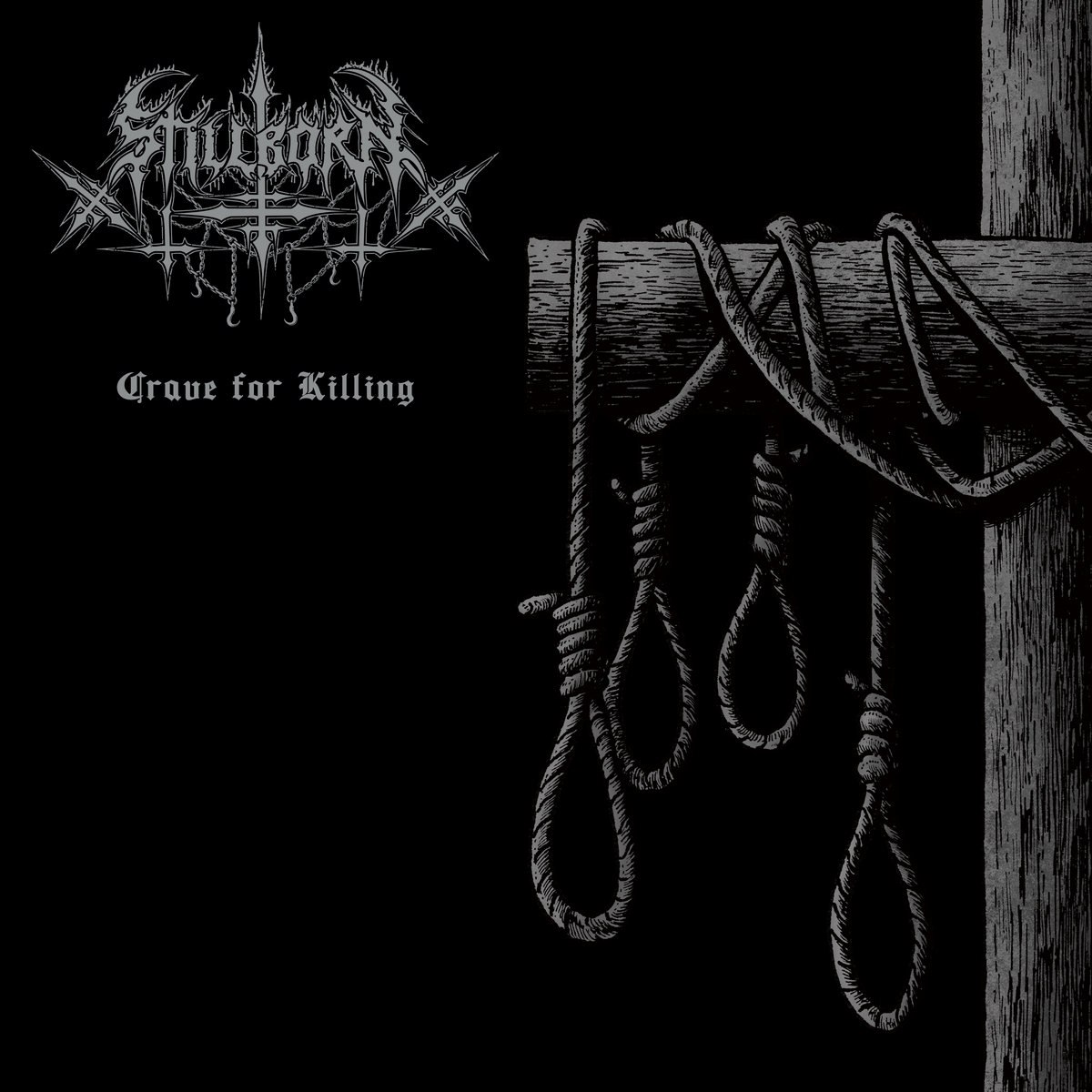 Stillborn - Crave For Killing [ep] (2018) Death⁄Black Metal