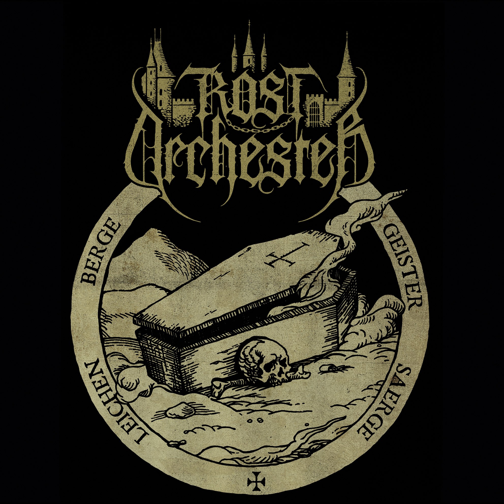 Rostorchester - Geister ; Särge ; Leichen ; Berge [ep] (2021) Black Metal (D5)