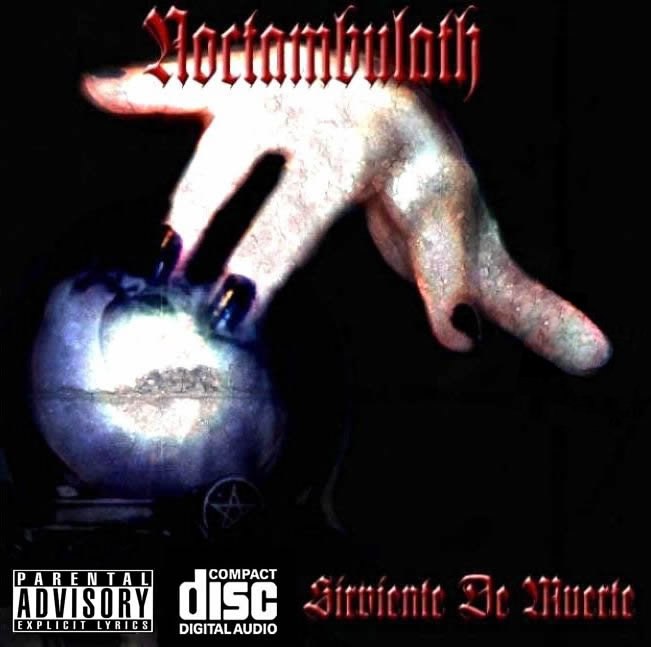 Noctambulath - Sirviente De Muerte [demo] (2006) Gothic Metal