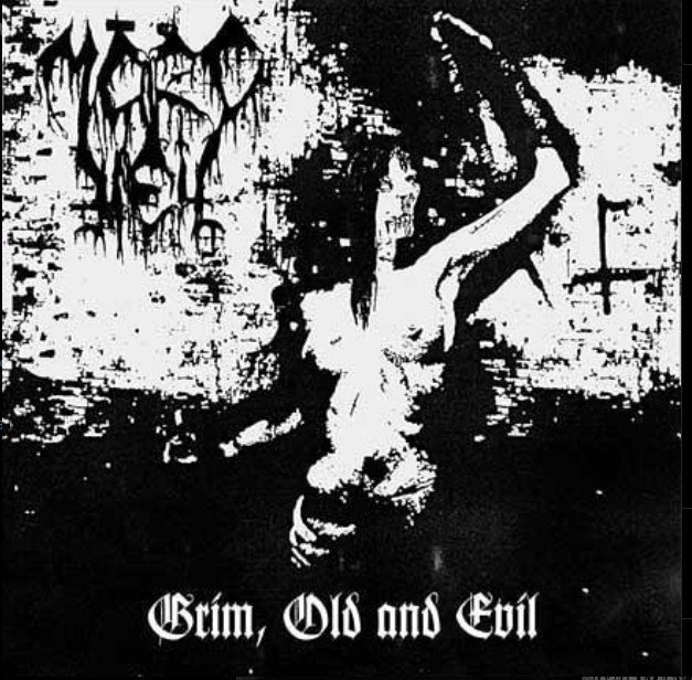 Mordhell - Grim, Old And Evil (2008) Black Metal