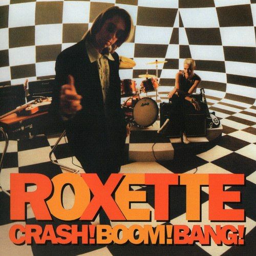 Roxette - Crash! Boom! Bang! (1994) [FLAC]