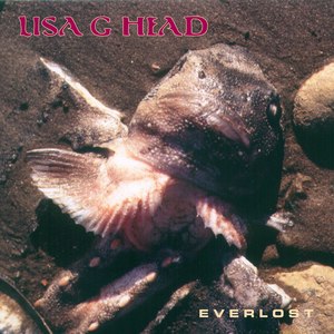 Lisa Gives Head - Everlost [single] (1994) Groove⁄Thrash Metal⁄Hardcore