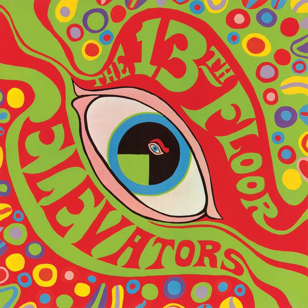 13th Floor elevators - The Psychedelic Sounds of The 13th Floor Elevators (1966) [FLAC]