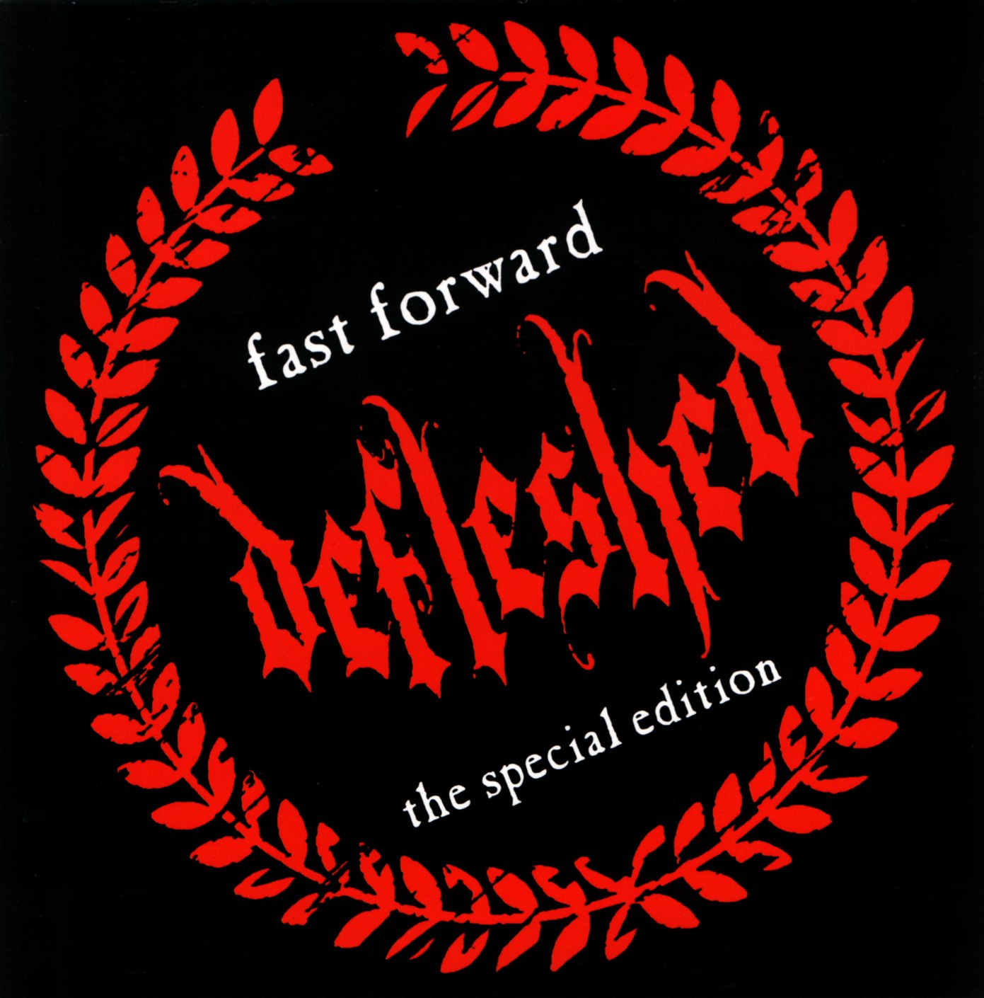 Defleshed - Fast Forward (1999) Death⁄Thrash Metal