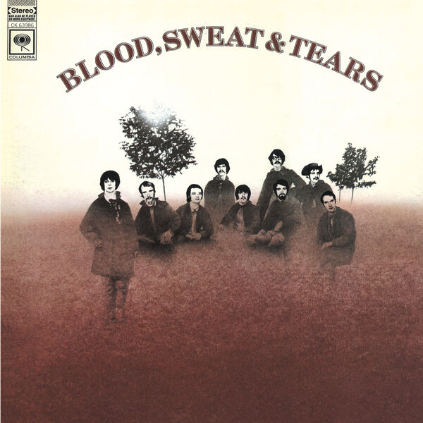 Blood, Sweat & Tears - Blood, Sweat & Tears (1968) [FLAC]