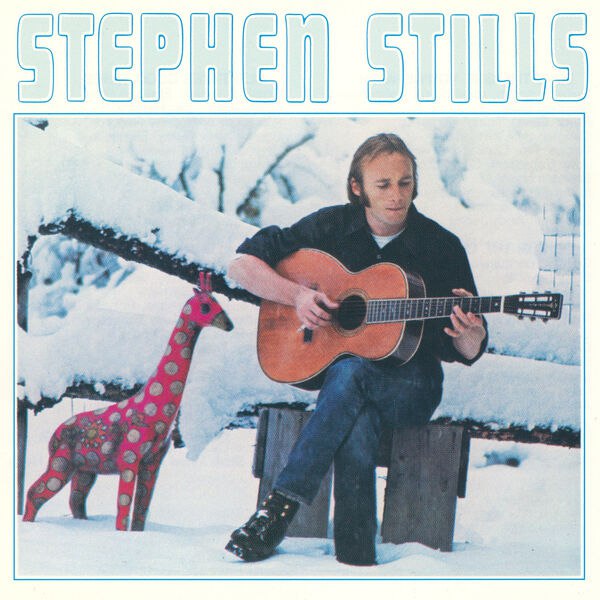Stephen Stills - Stephen Stills (1970) [FLAC]