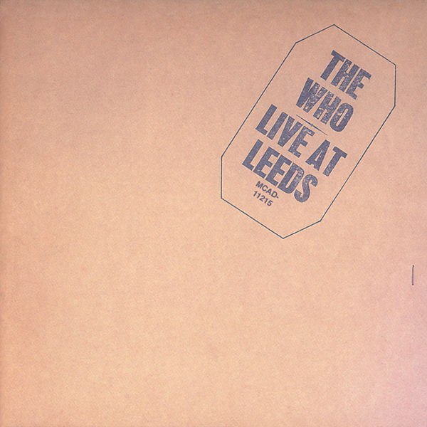 The Who - Live At Leeds (1970) [FLAC]