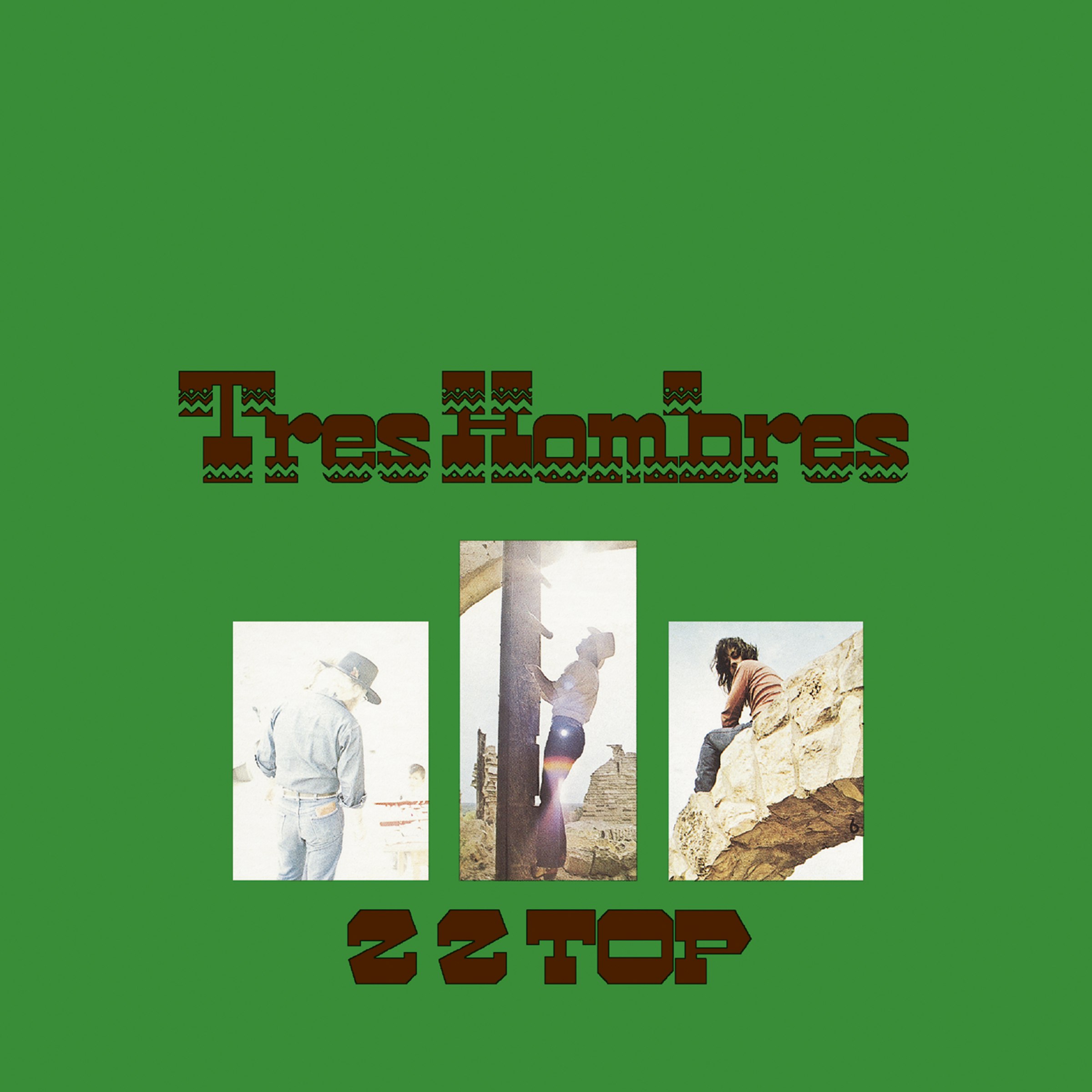 ZZ Top — Tres Hombres (Expanded) (1973, 2006 Remaster) [FLAC]