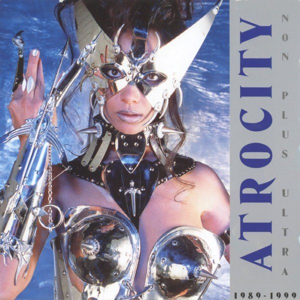 Atrocity - Non Plus Ultra [best of⁄compilation] (1999) Death Metal⁄Industrial