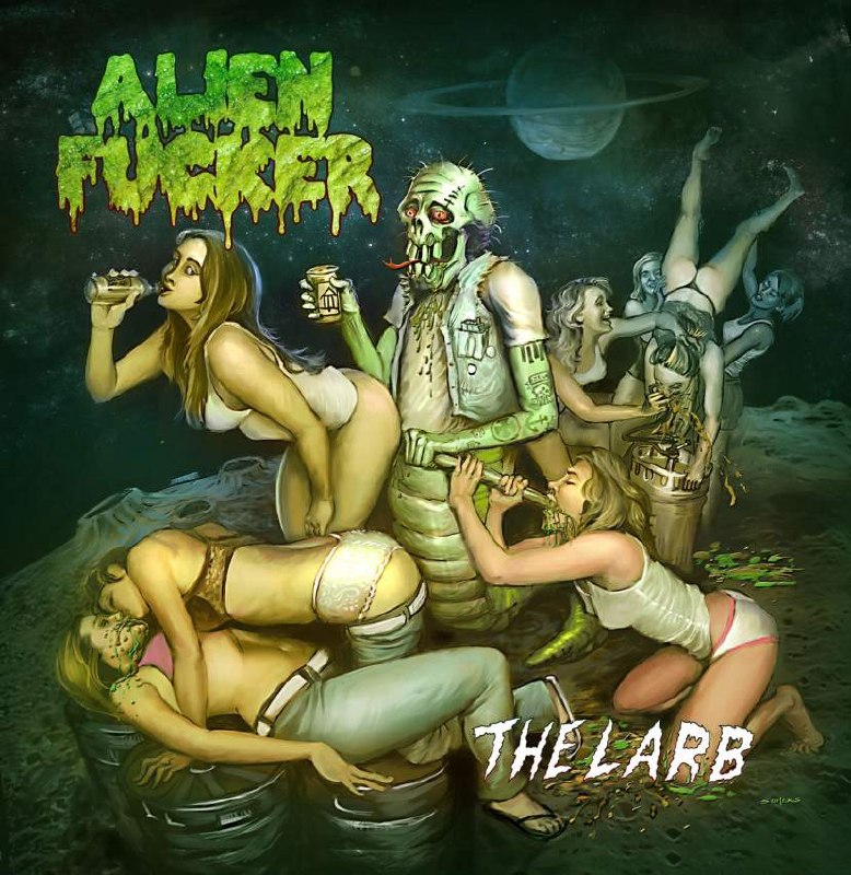 Alien Fucker - The Larb [single] (2020) Porno Goregrind (D15)