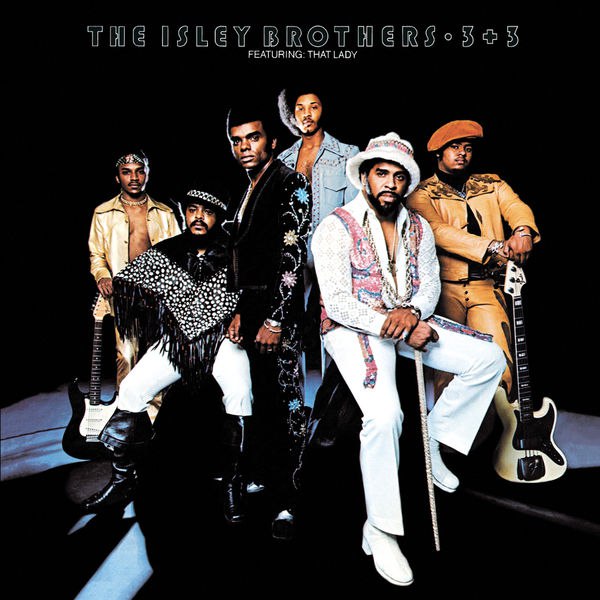The Isley Brothers - 3+3 (1973) [FLAC]