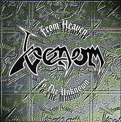 Venom - From Heaven To The Unknown [best of⁄compilation] (1997) NWOBHM⁄Black⁄Speed Metal