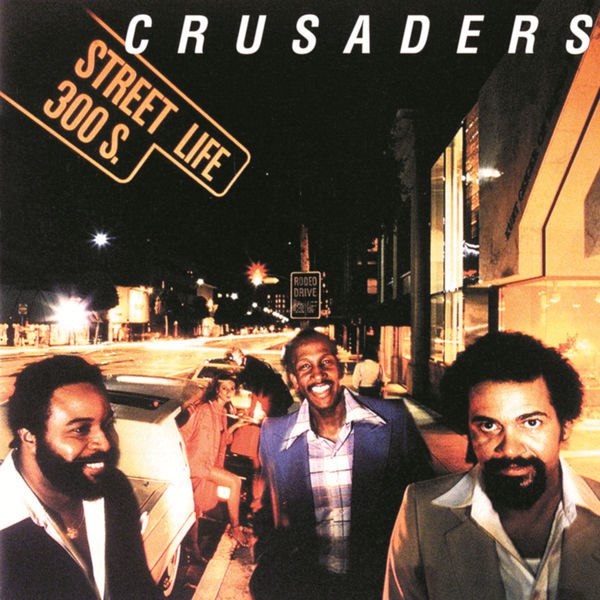 The Crusaders - Street Life (1979) [FLAC]