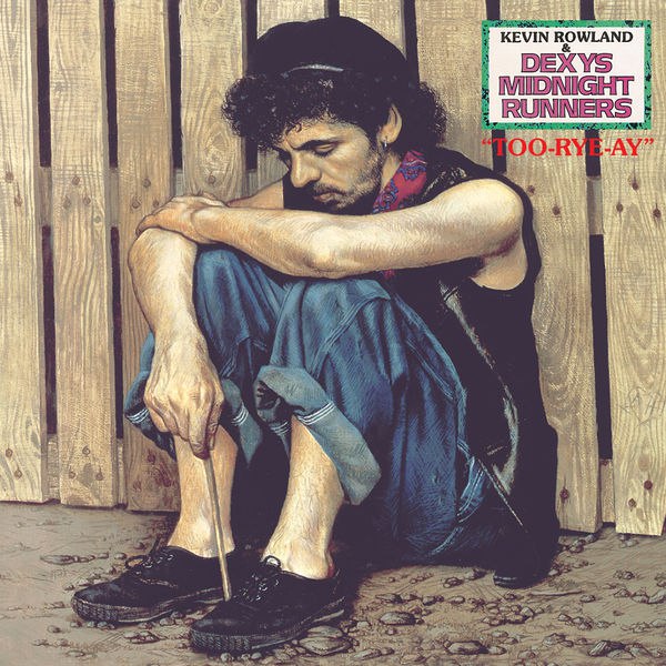 Dexys - Too Rye Ay (1982) [FLAC]