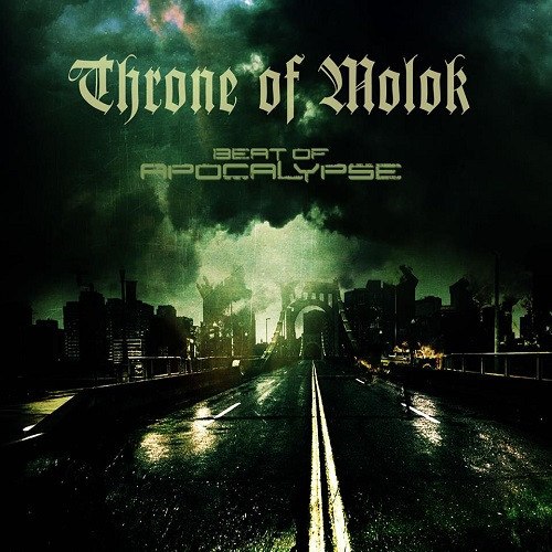 Throne Of Molok - Beat Of Apocalypse (2014) Industrial Black⁄Death Metal