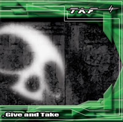 Taf - Give And Take [ep] (2004) Thrash⁄Groove Metal