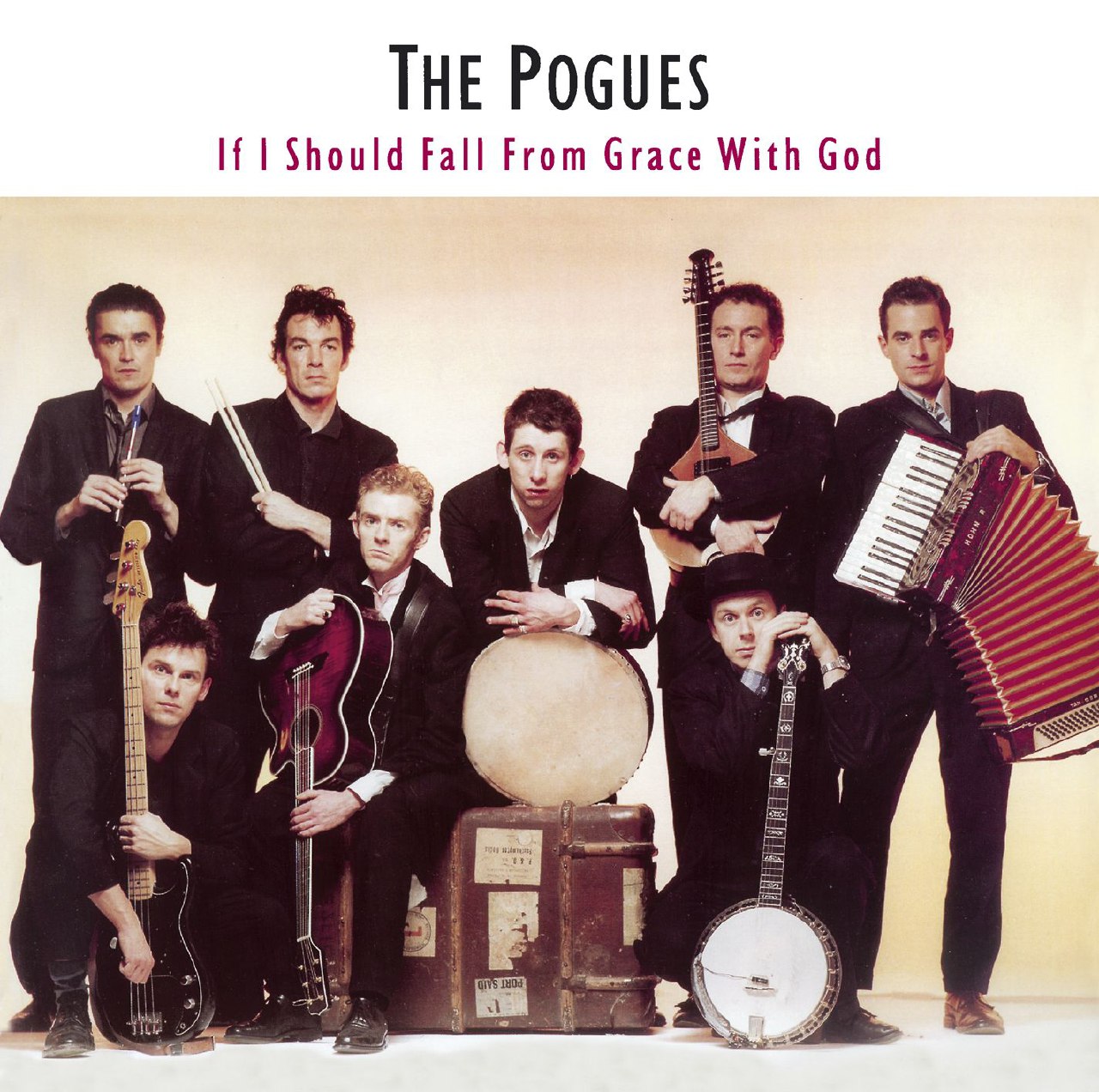 The Pogues - If I Should Fall from Grace with God (1988) [FLAC]