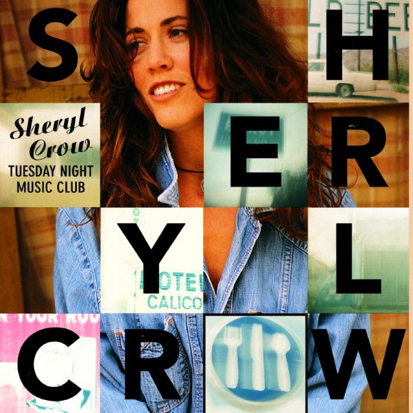 Sheryl Crow - Tuesday Night Music Club (1993) [FLAC]
