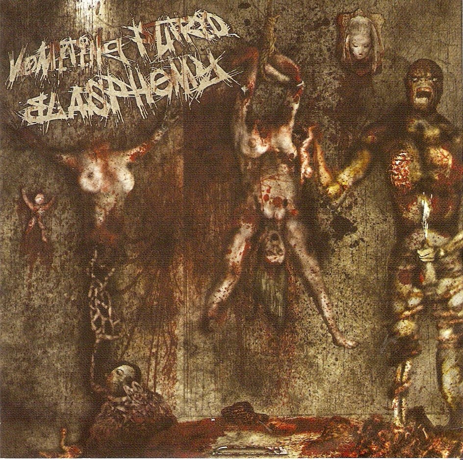 Putrefy & Blasphtized & Vomitous Rectum - Vomiting Putrid Blasphemy [split] (2008) Brutal Death Metal ¦ Brutal Death Metal ¦ Brutal Death Metal