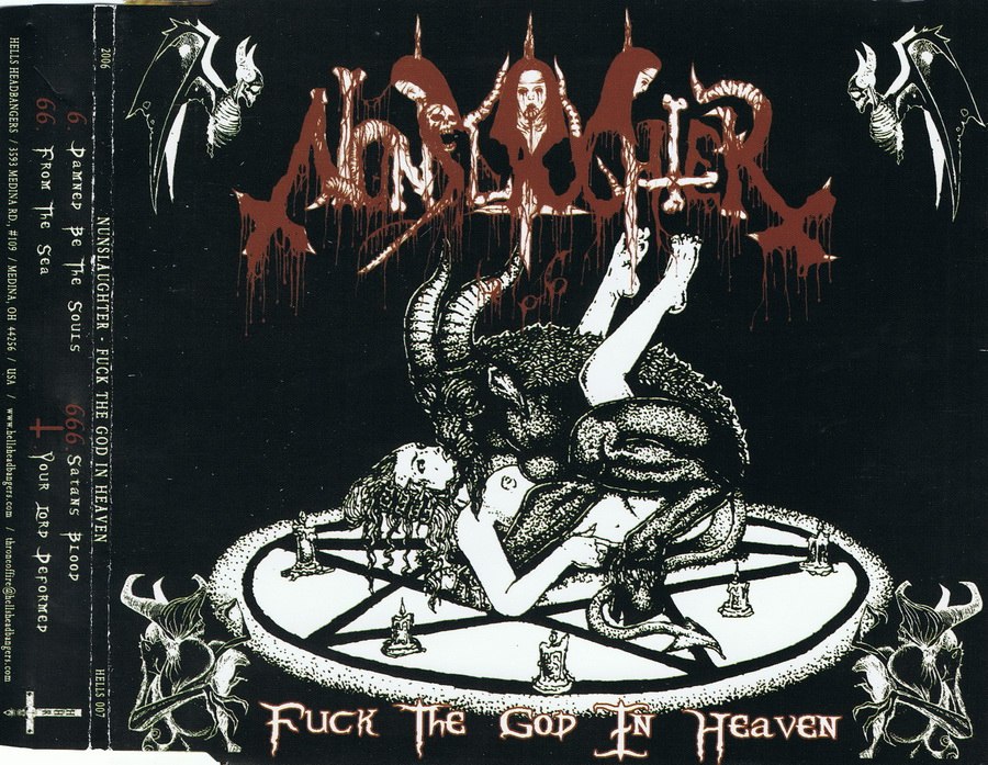Nunslaughter - Fuck The God In Heaven [ep] (2006) Death Metal