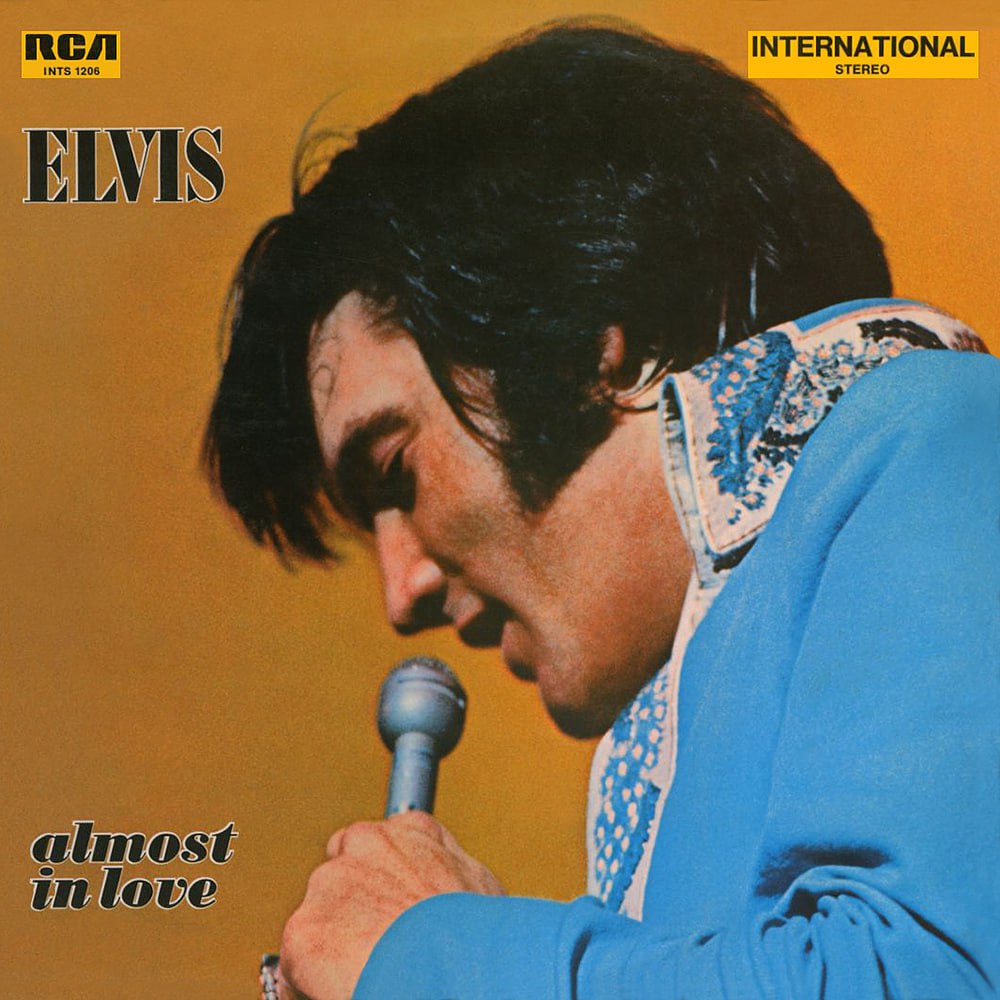 Elvis Presley - Almost In Love (1970) [FLAC]